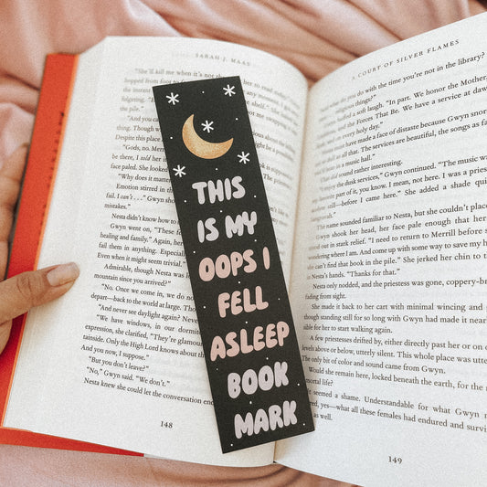 This Is My Oops I Fell Asleep Bookmark